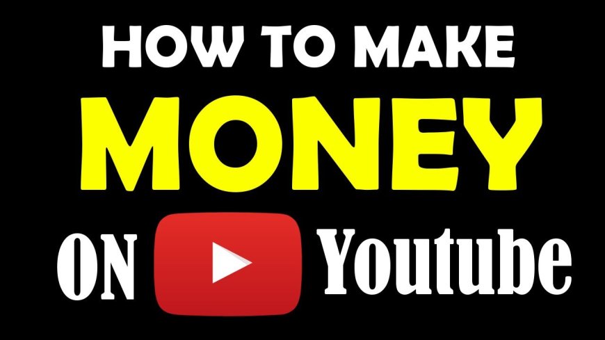 Set up a YouTube account and start earning, you’ll need to follow several steps