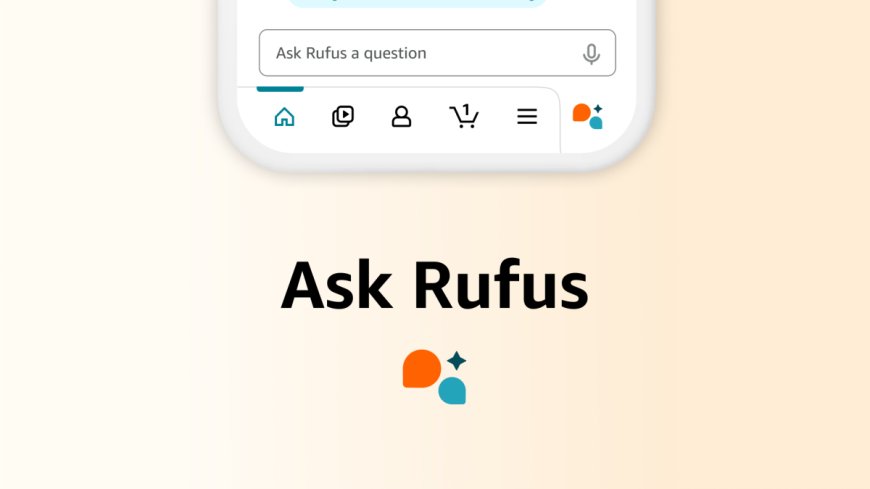 Amazon’s AI-Powered Shopping Assistant 'Rufus' Launches in India